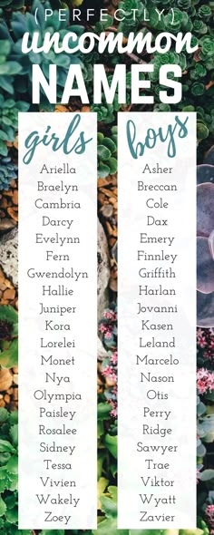 the uncommon names for girls boys are shown in front of green plants and rocks with flowers on them