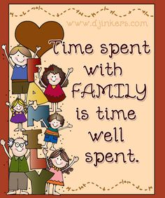 a group of children with the words time spent with family is time we'll spend