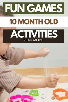 a toddler playing with toys on the floor and text reading fun games 10 month old activities read more