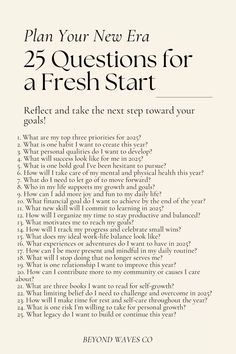 Start 2025 with clarity and purpose by answering these 25 powerful questions designed to help you plan your new era. Reflect on your goals, habits, and aspirations to create a roadmap for success in the new year. Perfect for anyone seeking personal growth, goal setting, and a fresh start in 2025! 🌊✨  #25QuestionsFor2025 #PlanYourNewEra #GoalSetting2025 #PersonalGrowth #NewYearsResolutions #SelfReflection #RoadmapToSuccess #2025Goals #achieveyourdreams 2024 Journal Questions, New Years Questions Life, New Years Planning Goal Settings, Goals For Bettering Yourself, Glow Up For The New Year, 2025 Goals Journal, Vision Board Prompt Questions, How To Start 2025, Goals For 2025 Journal