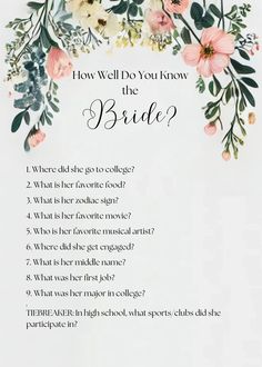 a white sheet with flowers and the words how well do you know the bride?