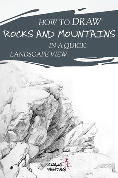 how to draw rocks and mountains in a quick landscape view