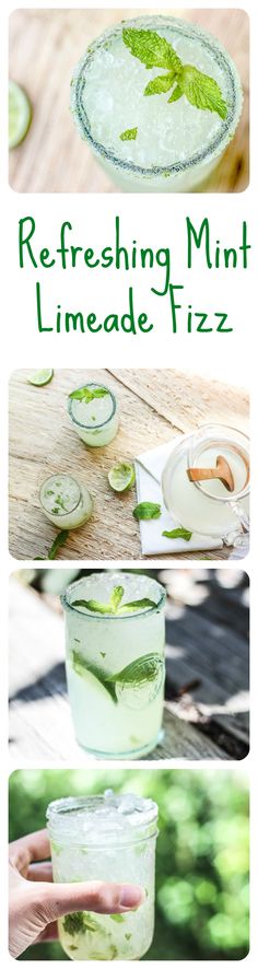 the recipe for refreshing mint limeade fizzes is shown in three different pictures