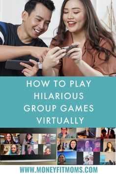 two people looking at their phones with the text how to play hilarrious group games virtually