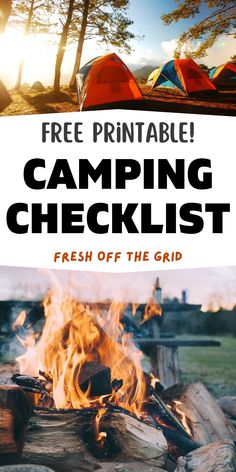 a campfire with tents in the background text reads free printable camping checklist fresh off the grid