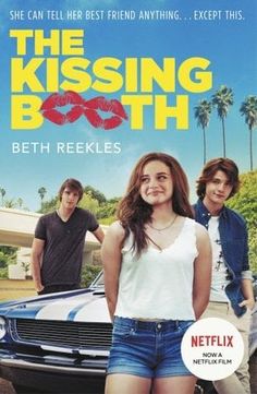 the kissing booth movie poster with two men and a woman standing next to a car