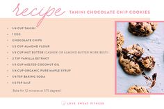 the recipe for tasty chocolate chip cookies is shown in pink and white, along with other ingredients