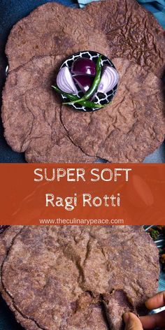 a plate with some food on it and the words super soft rag rotti above it