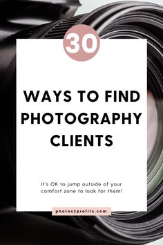 30 Ways to Find Photography Clients Photography Business Must Haves, Grow Photography Business, Content Ideas For Photography Business, Photo Business Ideas, Wedding Packages Photography, Photography Advertising Ideas