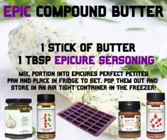 an advertisement for the epic compound butter