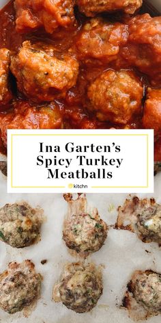 some meatballs are in a pan with sauce on top and the words ina garter's spicy turkey meatballs above it