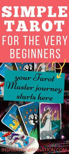 some tarot cards with the text, simple tarot for the very beginners