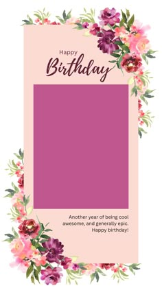 a pink birthday card with flowers and leaves on it, says happy birthday to another year of being cool