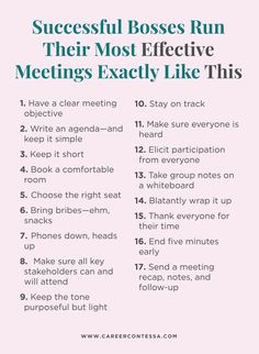 a pink poster with the words successful bossies run their most effective meetings exactly like this