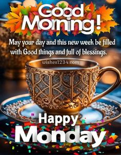 a coffee cup and saucer with the words happy monday