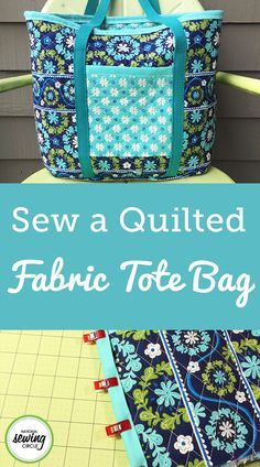 a tote bag with the words sew a quilted fabric tote bag