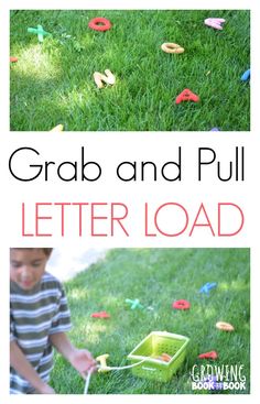 grab and pull letter load game for toddlers to play in the grass with their toys