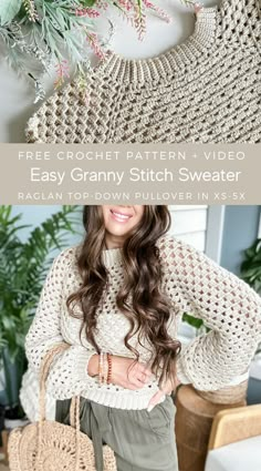 a woman holding a crochet granny stitch sweater with text overlay that reads free crochet pattern video easy granny stitch sweater