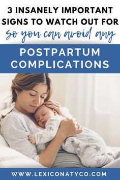 a woman breasting her baby with the text 3 signs to watch out for so you can avoid any postparum complaints