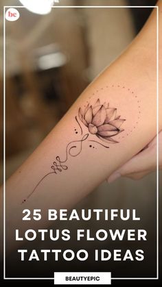 the 25 beautiful lotus flower tattoo ideas are on display in front of a woman's arm