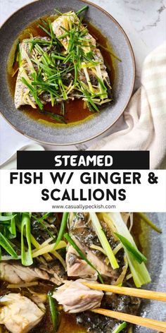 steamed fish w / ginger & scallions in a bowl with chopsticks