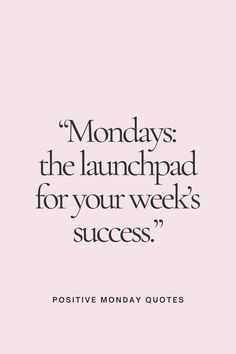 a pin that says in a large font Positive Monday Quotes Motivation Monday Quotes, Monday Motivation Positive Thoughts, Motivation Positive Thoughts, Morning Motivation Quotes, Good Woman Quotes, Counseling Quotes, Monday Morning Quotes