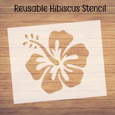 a stencil with a flower on it that says reusable hibiscus stencil