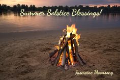 there is a bonfire on the beach with words saying summer solstice blessings