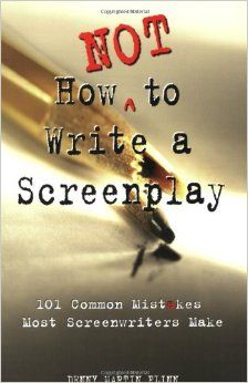 the book cover for not how to write a screenplay