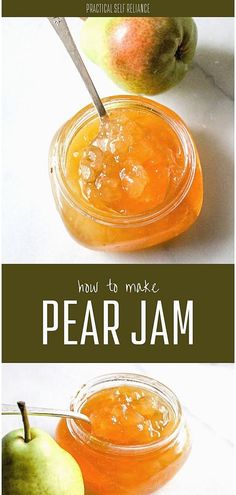 two jars of pear jam with the words how to make pear jam on top and bottom