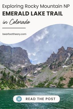 High alpine lake set against Rocky Mountain National Park mountains. Text reads "Exploring Rocky Mountain NP Emerald Lake Trail in Colorado Emerald Lake, The Rocky Mountains, Rocky Mountain National, Rocky Mountain National Park, Rocky Mountain, Rocky Mountains