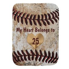 a baseball with a heart on it and the words, my heart belongs to 25