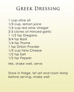 a recipe for greek dressing with instructions on how to make it and what to use them