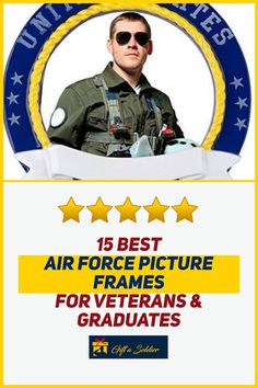 a man in uniform with five stars on his chest and the words best air force picture frames for veterans and graduates