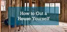 an unfinished room with the words how to cut a house yourself