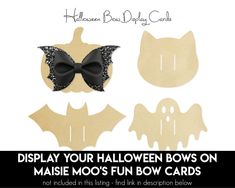 the display your halloween bows on maiie moo's fun bow cards