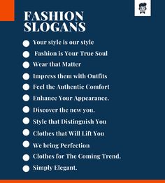 the fashion slogan is displayed on an orange and blue background with text that reads, fashion slogans your style is our true soul wear that matter