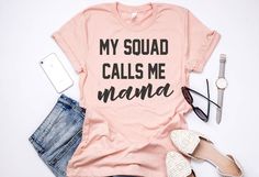 My Squad Calls Me Mama Crewneck T-Shirt Mom Of Both Shirt Ideas, Mama And Me Shirts, Mom Of Both Shirt, Alice In Wonderland Shirts, Mom Of Both, My Squad, Shirts Vinyl, Small Woodworking Projects, Vinyl Shirts