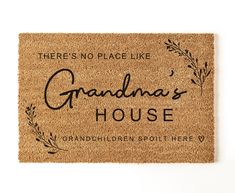 there is no place like grandma's house door mat