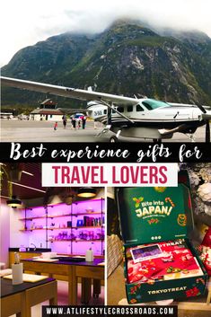 an airplane with mountains in the background and text overlay that reads best experience gifts for travel lovers