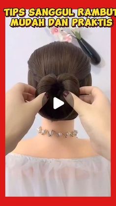Ristawati. Manik on Instagram: "Tips sanggul mudah dan praktis

#tutorialsanggul
#hairstyle
#ristawatimanik" Simple Elegant Hairstyles, Hair Upstyles, Easy Hair Updos, Makeup Products, Hair Braid Videos, Long Hair Updo, Cute Hairstyles For Medium Hair, Peinados Fáciles Para Cabello Corto, Hair Tutorials For Medium Hair