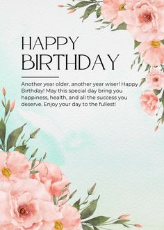 a happy birthday card with pink flowers