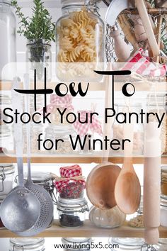 the words how to stock your pantry for winter