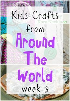 kids crafts from around the world week 3