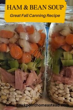 two mason jars filled with ham and bean soup