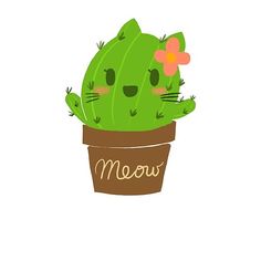 a green cactus in a flower pot with the word meow on it's face