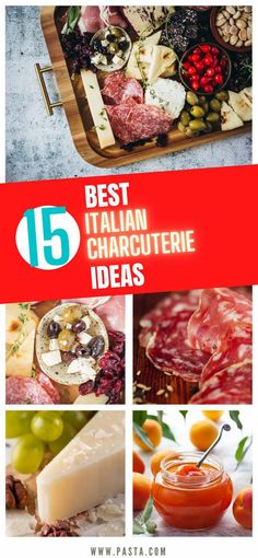 the best italian charcuterie ideas for your next dinner or appetizing party