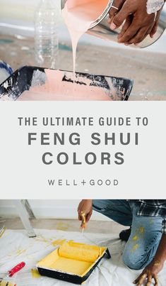 the ultimate guide to feng shui colors well - good for painting and decorating