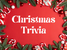 the words christmas trivia are surrounded by candy canes and fir branches on a red background