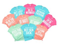 six t - shirts that say, get lost at sea, be a mermaid everyone